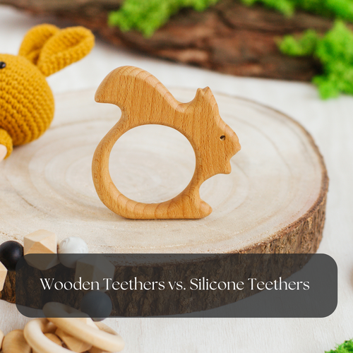 Wooden Teethers vs. Silicone Teethers
