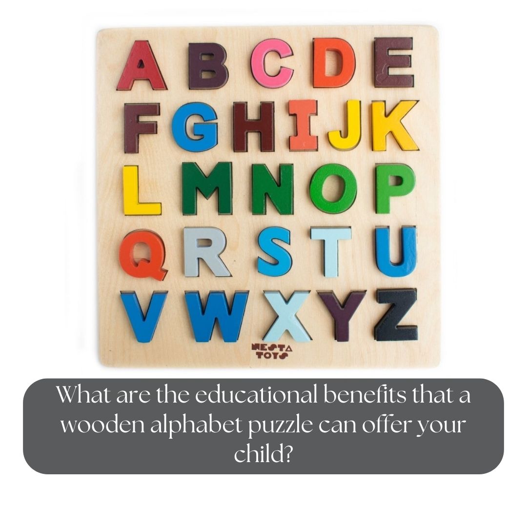 What can Wooden Alphabet Educational Puzzle teach your child?