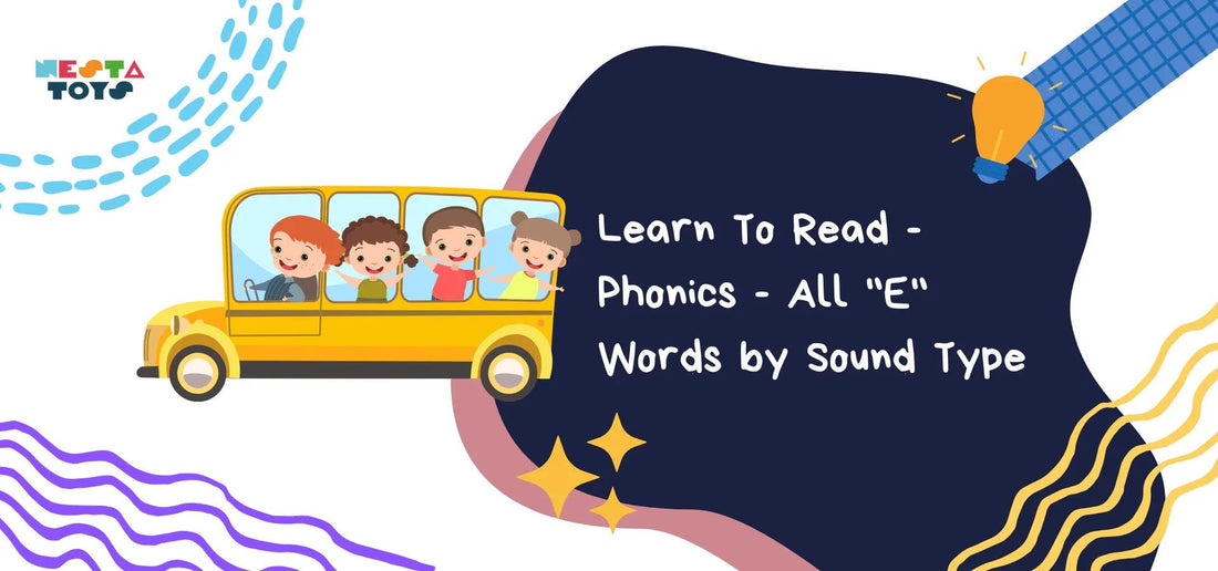Learn To Read - Phonics - All "E" Words by Sound Type - NESTA TOYS